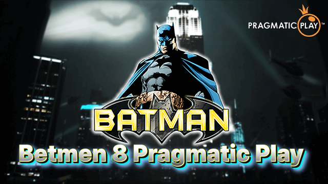 Betmen 8 Pragmatic Play