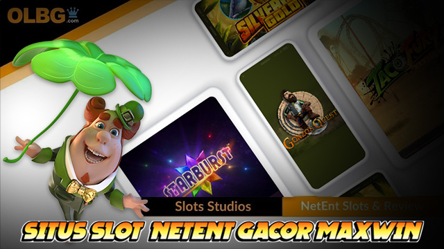 Situs Slot Netent Gacor Maxwin