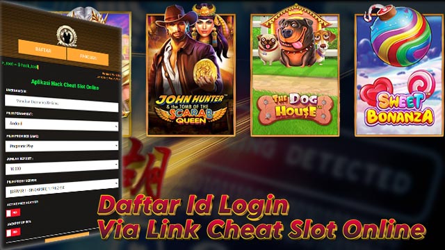 Daftar Id Login Via Link Cheat Slot Online