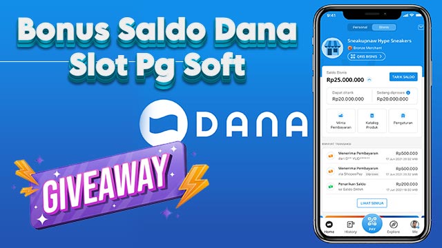 Cara Klaim Bonus Saldo Dana Slot Pg Soft