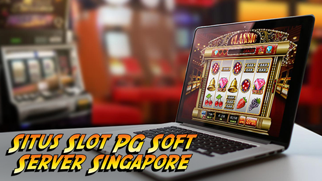 Situs Slot PG Soft Server Singapore